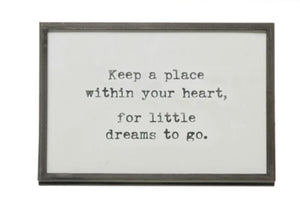 Framed quote “within your heart”